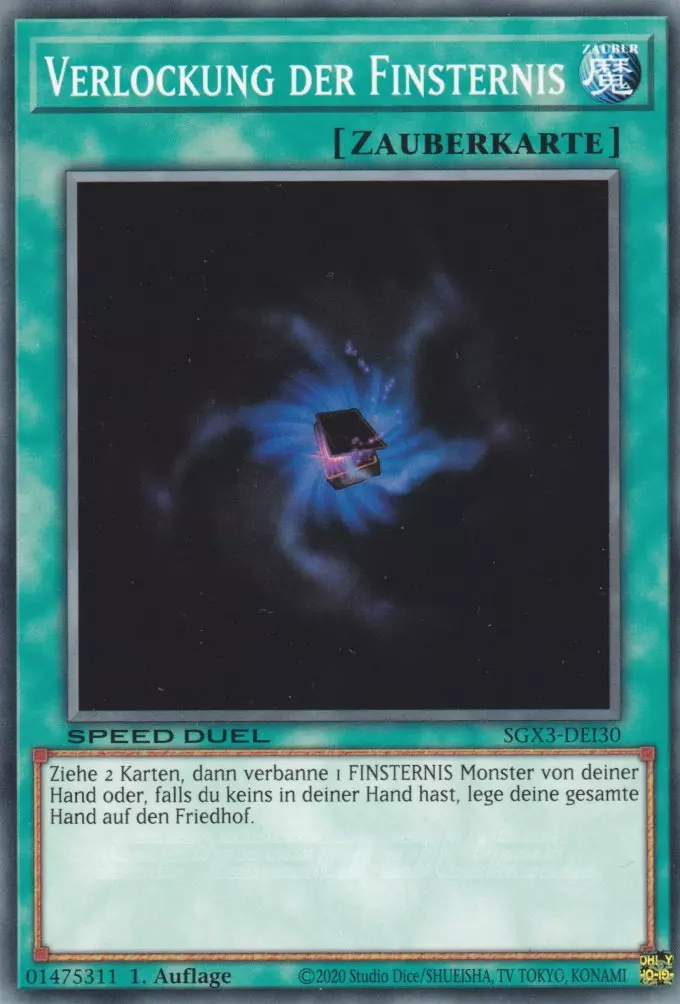 Verlockung der Finsternis SGX3-DEI30 ist in Common Yu-Gi-Oh Karte aus Speed Duel GX: Duelists of Shadows 1.Auflage