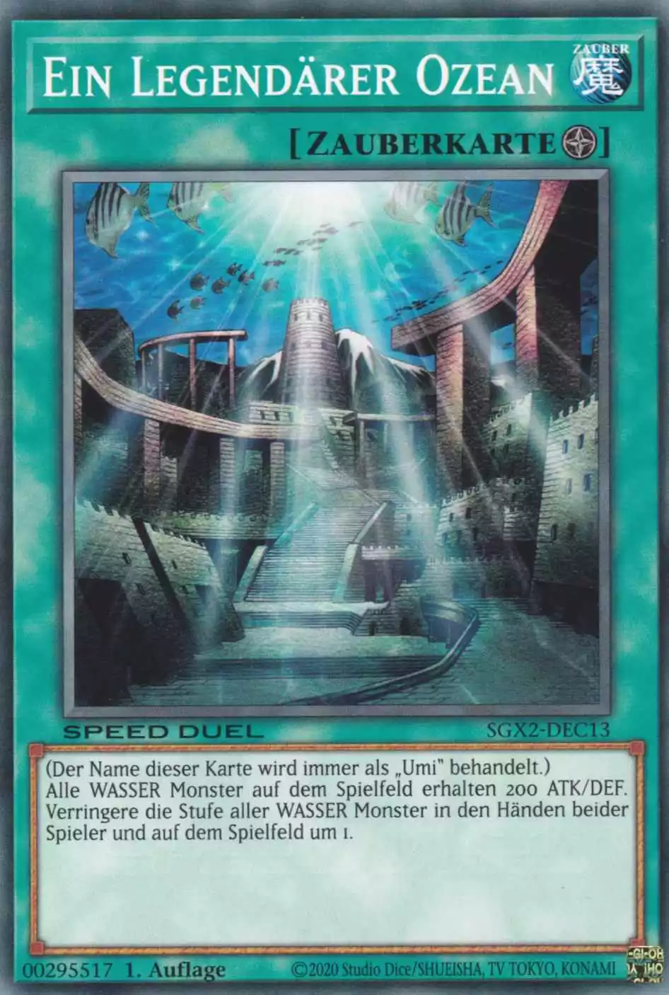 Ein Legendärer Ozean SGX2-DEC13 ist in Common Yu-Gi-Oh Karte aus Speed Duel GX: Midterm Paradox 1.Auflage