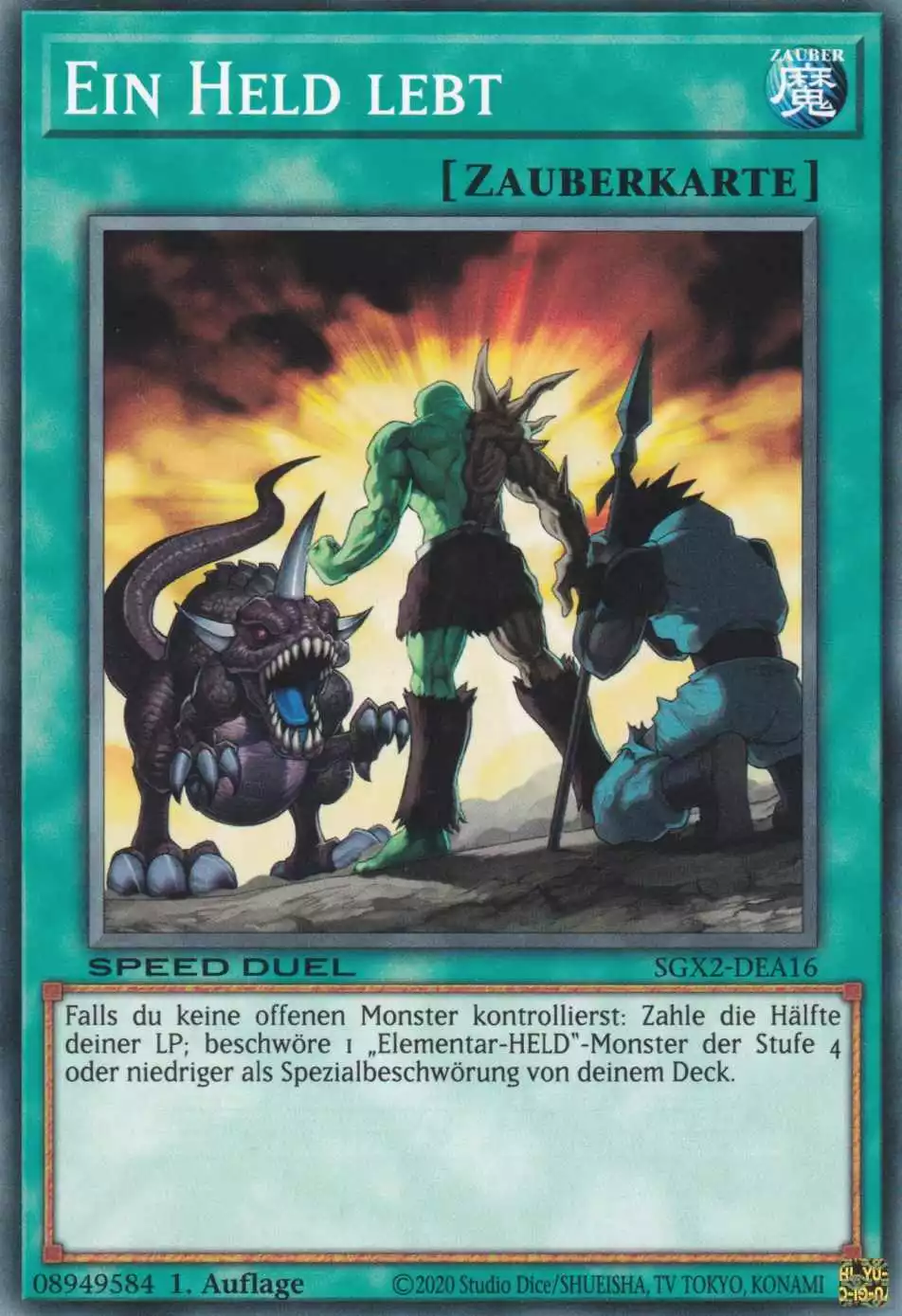 Ein Held lebt SGX2-DEA16 ist in Common Yu-Gi-Oh Karte aus Speed Duel GX: Midterm Paradox 1.Auflage