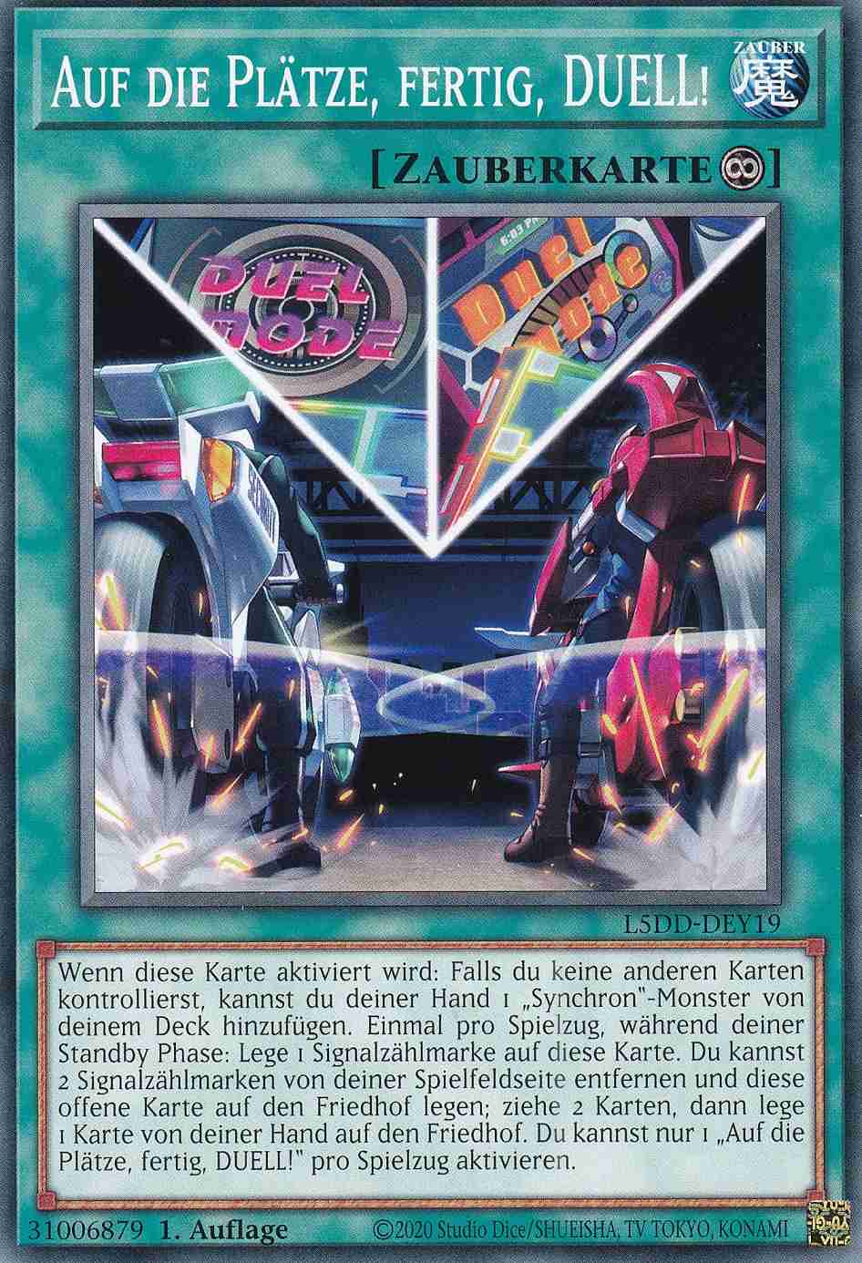 Auf die Plätze, fertig, DUELL! L5DD-DEY19 ist in Common Yu-Gi-Oh Karte aus Legendary 5D’s Decks 1.Auflage