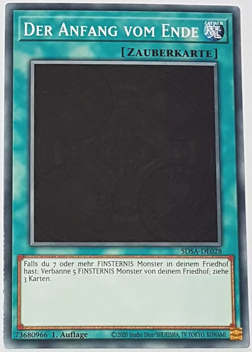 Der Anfang vom Ende SDSA-DE028 ist in Common Yu-Gi-Oh Karte aus Sacred Beasts 1.Auflage
