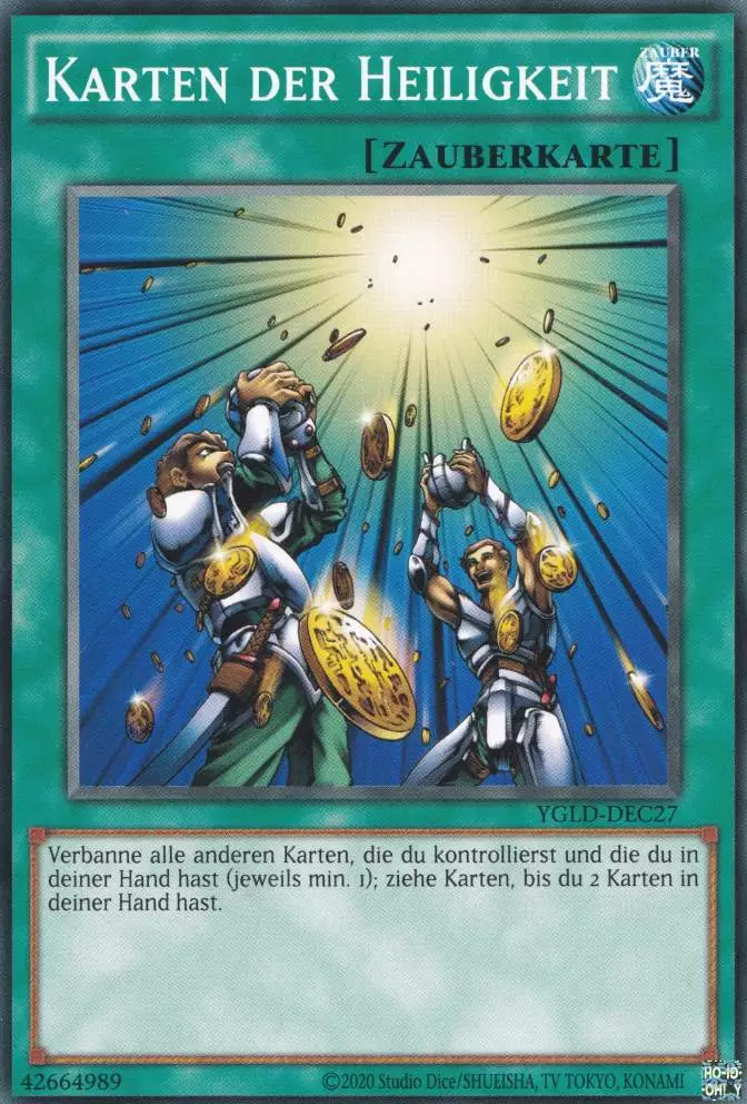 Karten der Heiligkeit YGLD-DEC27 ist in Common Yu-Gi-Oh Karte aus Yugis Legendary Decks - King of Games unlimitiert