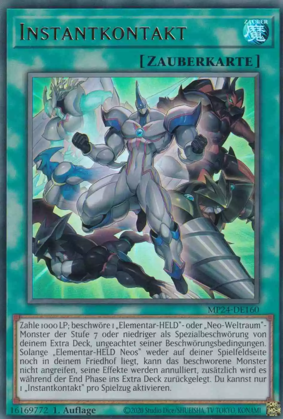 Instantkontakt Ultra Rare MP24-DE160 Yugioh Karte Instantkontakt MP24-DE160 ist in Ultra Rare Yu-Gi-Oh Karte aus 25th Anniversary Tin Dueling Mirrors 1.Auflage
