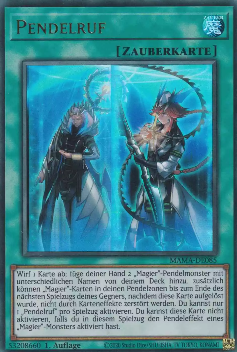 Pendelruf MAMA-DE085 ist in Ultra Rare Yu-Gi-Oh Karte aus Magnificent Mavens 1.Auflage