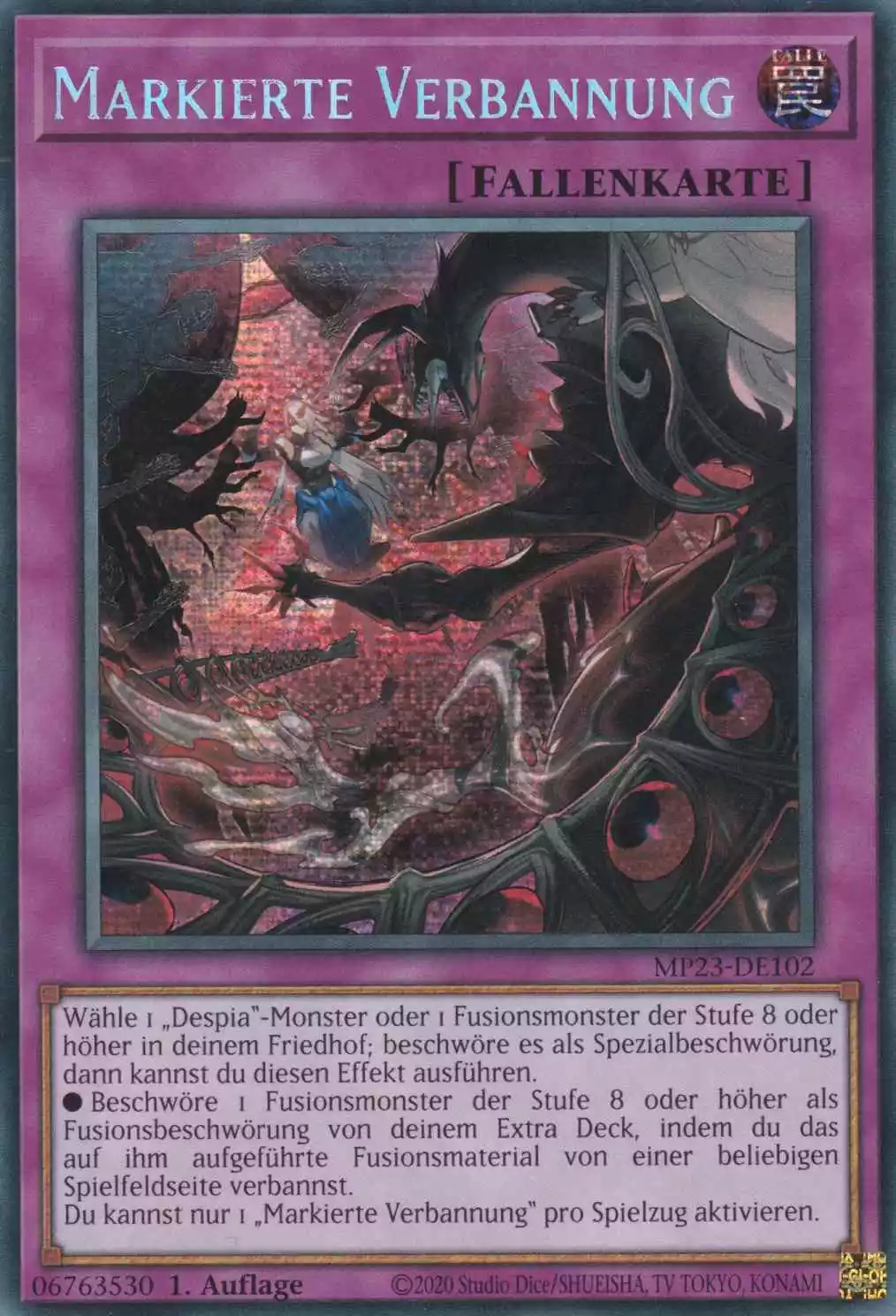 Markierte Verbannung MP23-DE102 ist in Prismatic Secret Rare Yu-Gi-Oh Karte aus 25th Anniversary Tin Dueling Heroes 1.Auflage