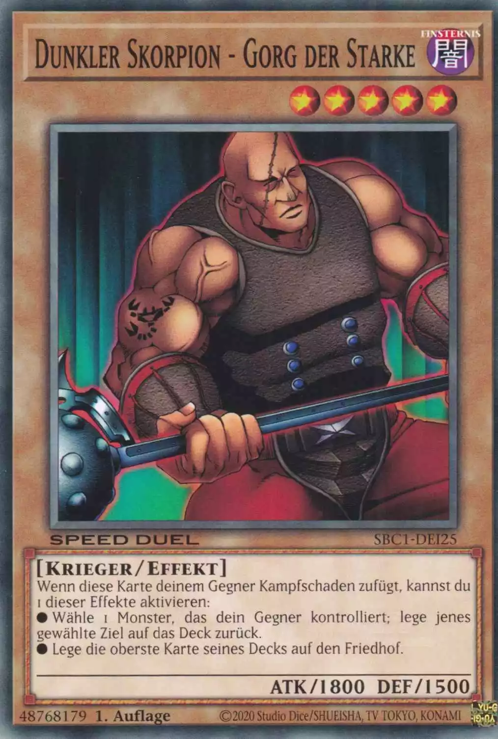 Dunkler Skorpion - Gorg der Starke SBC1-DEI25 ist in Common Yu-Gi-Oh Karte aus Streets of Battle City 1.Auflage