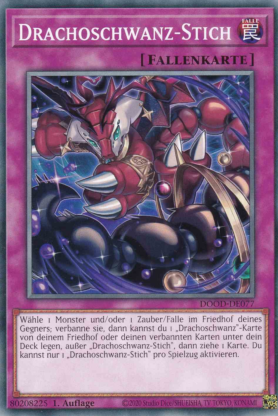 Drachoschwanz-Stich DOOD-DE077 ist in Common Yu-Gi-Oh Karte aus Doom of Dimensions 1.Auflage