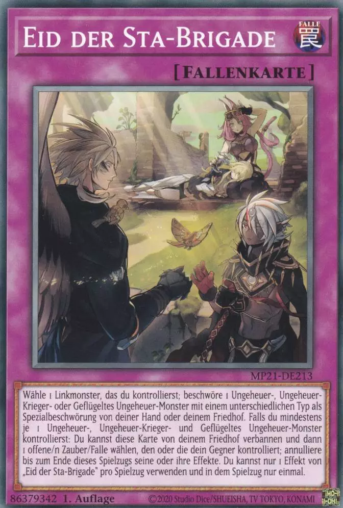 Eid der Sta-Brigade MP21-DE213 ist in Common Yu-Gi-Oh Karte aus Tin of Ancient Battles 1.Auflage