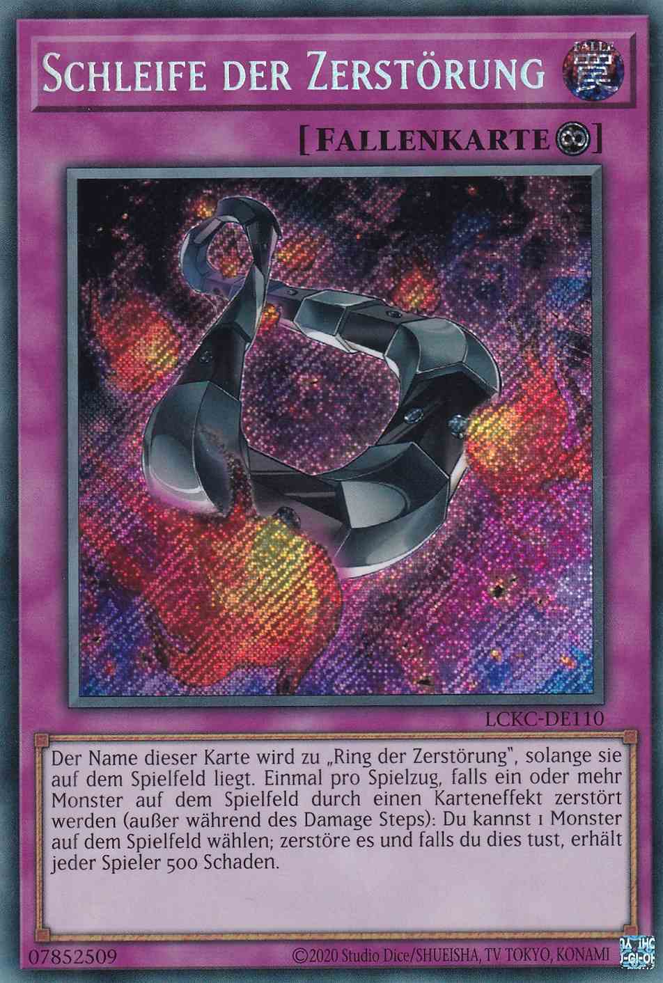 Schleife der Zerstörung Secret Rare LCKC-DE110 Yugioh Karte Schleife der Zerstörung LCKC-DE110 ist in Secret Rare Yu-Gi-Oh Karte aus Legendary Collection Kaiba unlimitiert