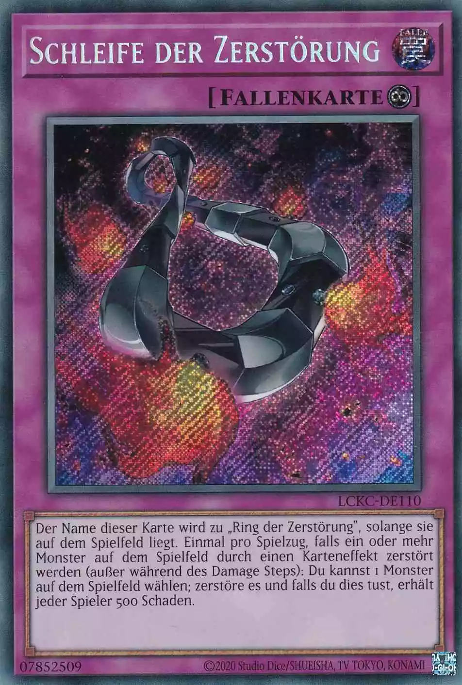 Schleife der Zerstörung LCKC-DE110 ist in Secret Rare Yu-Gi-Oh Karte aus Legendary Collection Kaiba unlimitiert