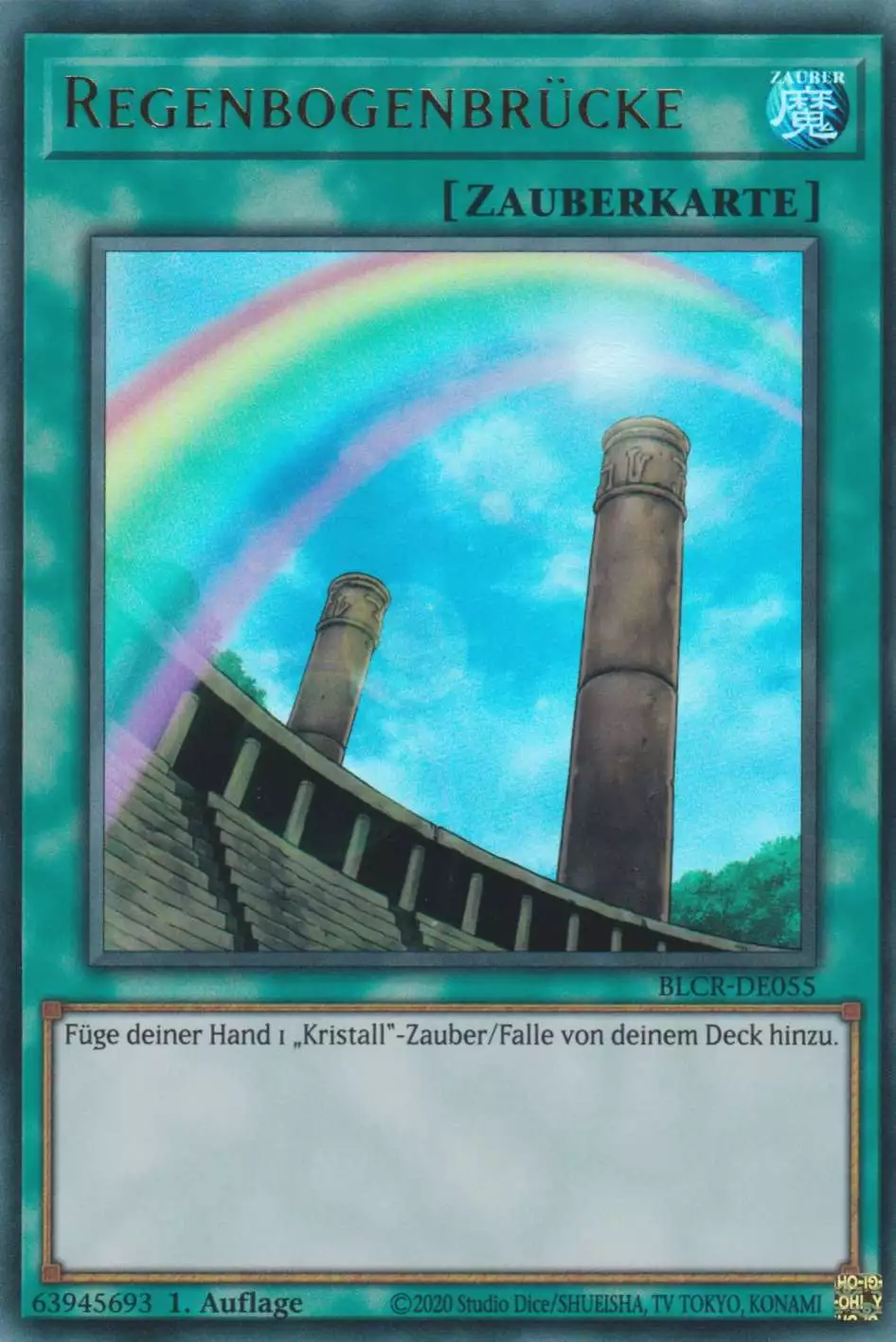 Regenbogenbrücke BLCR-DE055 ist in Ultra Rare Yu-Gi-Oh Karte aus Battles of Legend Crystal Revenge 1.Auflage