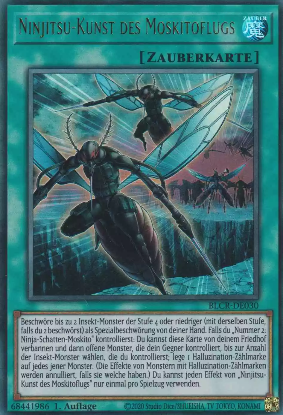 Ninjitsu-Kunst des Moskitoflugs BLCR-DE030 ist in Ultra Rare Yu-Gi-Oh Karte aus Battles of Legend Crystal Revenge 1.Auflage