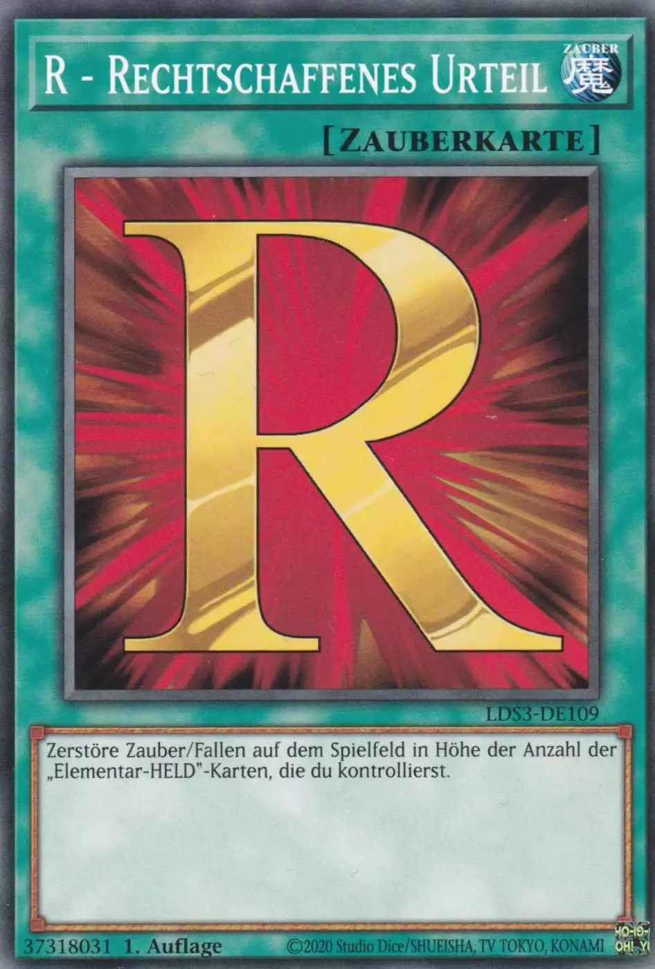 R - Rechtschaffenes Urteil LDS3-DE109 ist in Common Yu-Gi-Oh Karte aus Legendary Duelists Season 3 1.Auflage