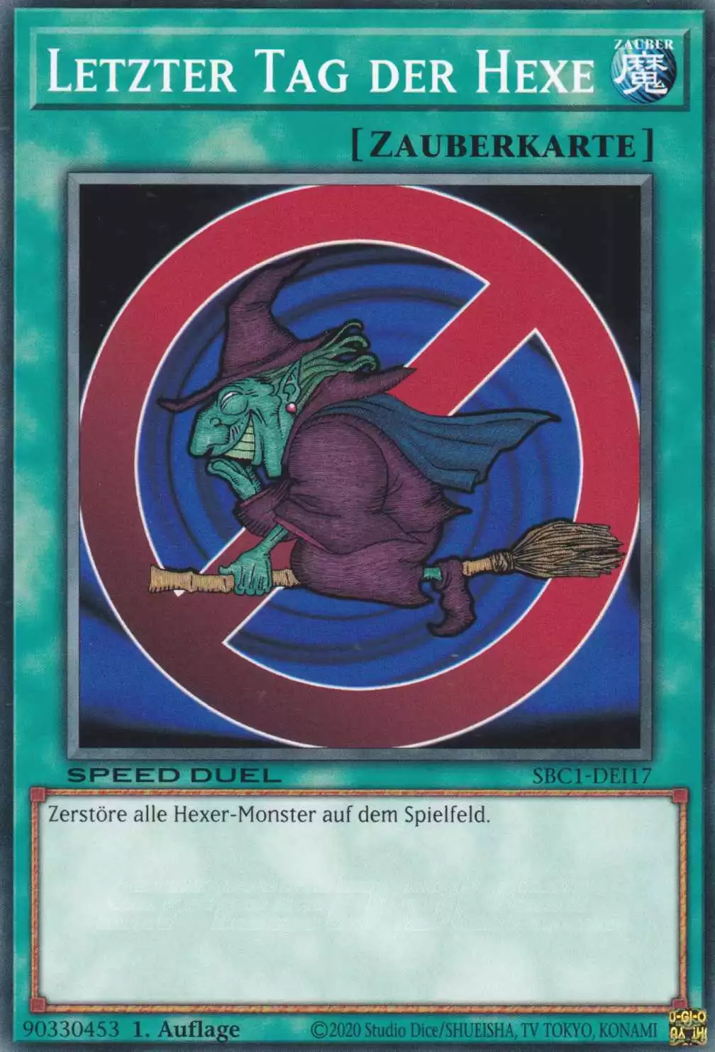 Letzter Tag der Hexe SBC1-DEI17 ist in Common Yu-Gi-Oh Karte aus Streets of Battle City 1.Auflage