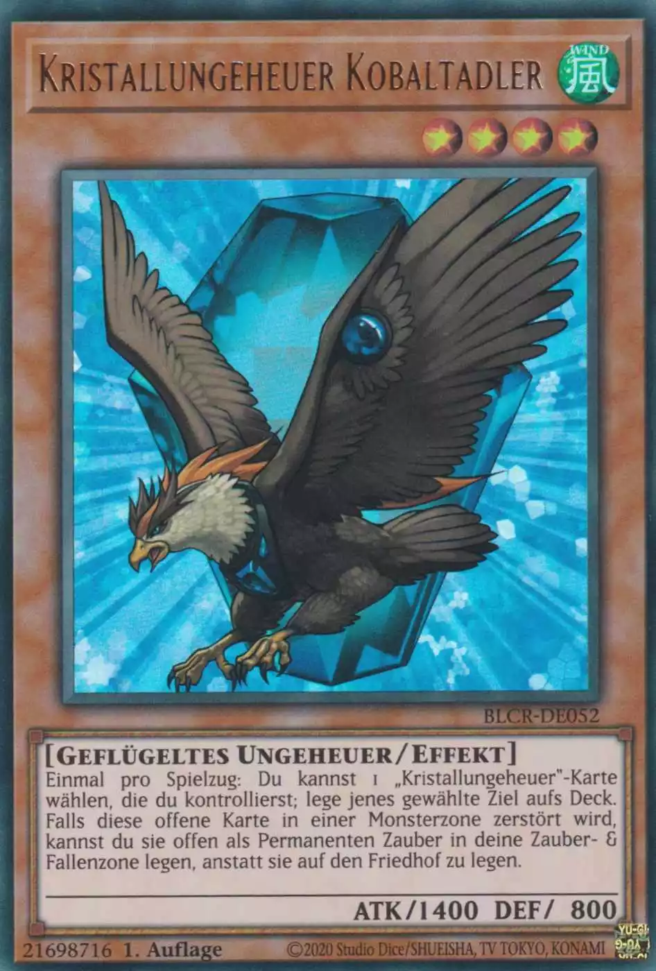 Kristallungeheuer Kobaltadler BLCR-DE052 ist in Ultra Rare Yu-Gi-Oh Karte aus Battles of Legend Crystal Revenge 1.Auflage