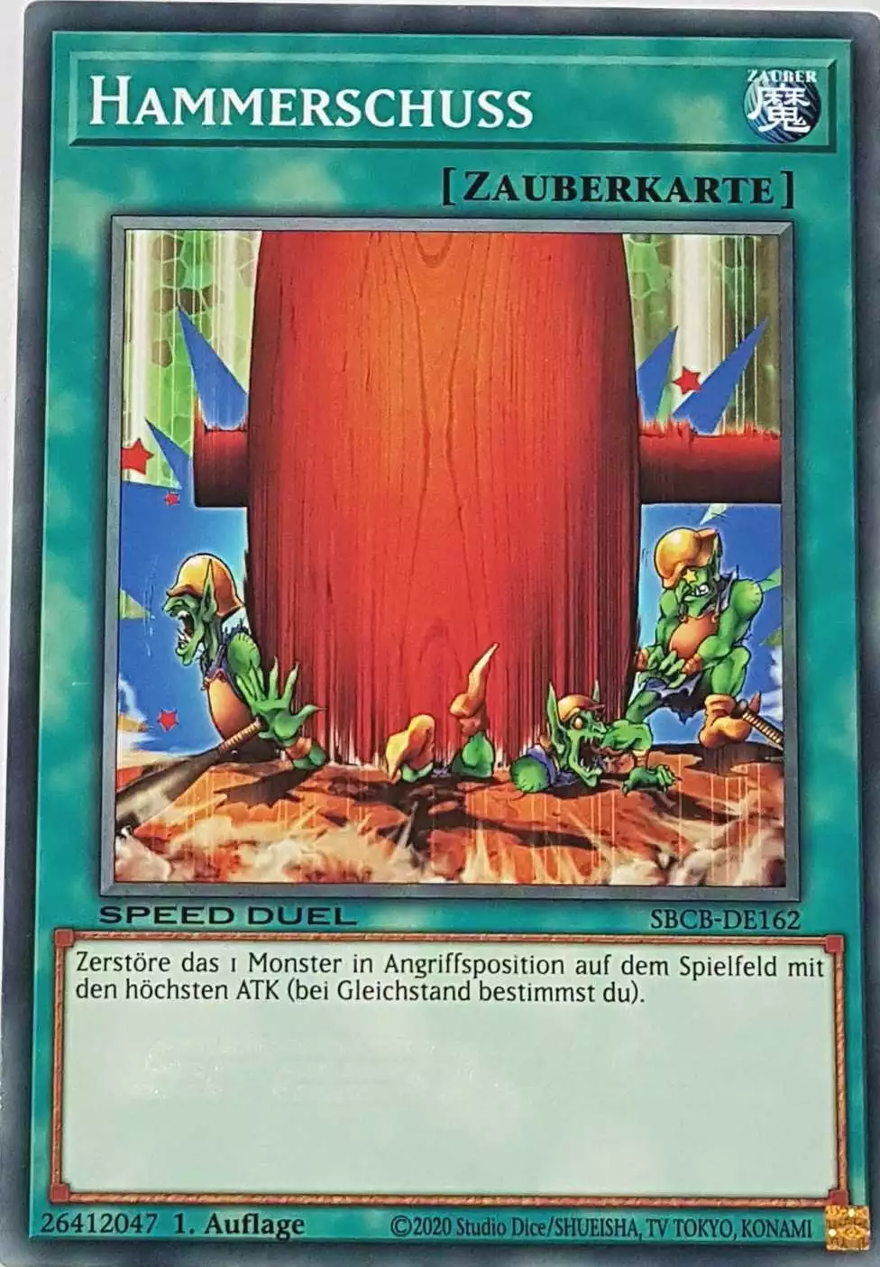 Hammerschuss SBCB-DE162 ist in Common Yu-Gi-Oh Karte aus Speed Duel Battle City Box 1. Auflage