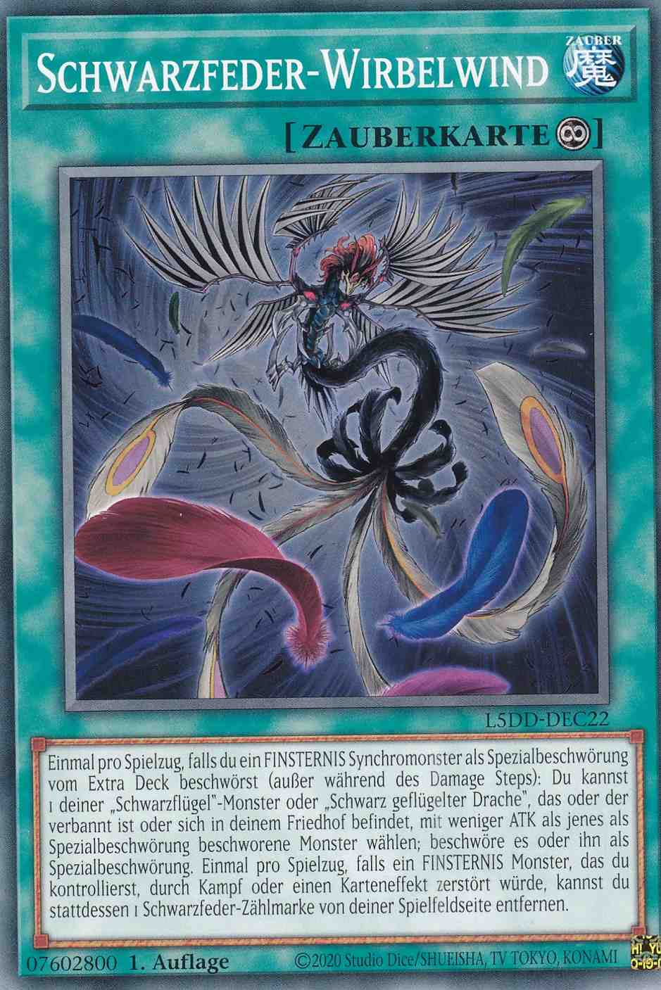 Schwarzfeder-Wirbelwind L5DD-DEC22 ist in Common Yu-Gi-Oh Karte aus Legendary 5D’s Decks 1.Auflage
