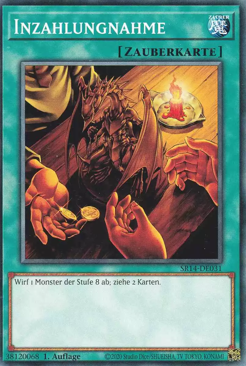 Inzahlungnahme SR14-DE031 ist in Common Yu-Gi-Oh Karte aus Fire Kings 1.Auflage