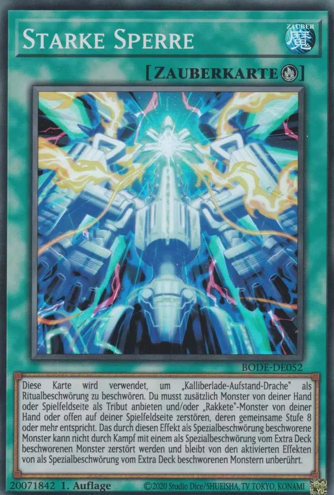 Starke Sperre BODE-DE052 ist in Super Rare Yu-Gi-Oh Karte aus Burst of Destiny 1.Auflage