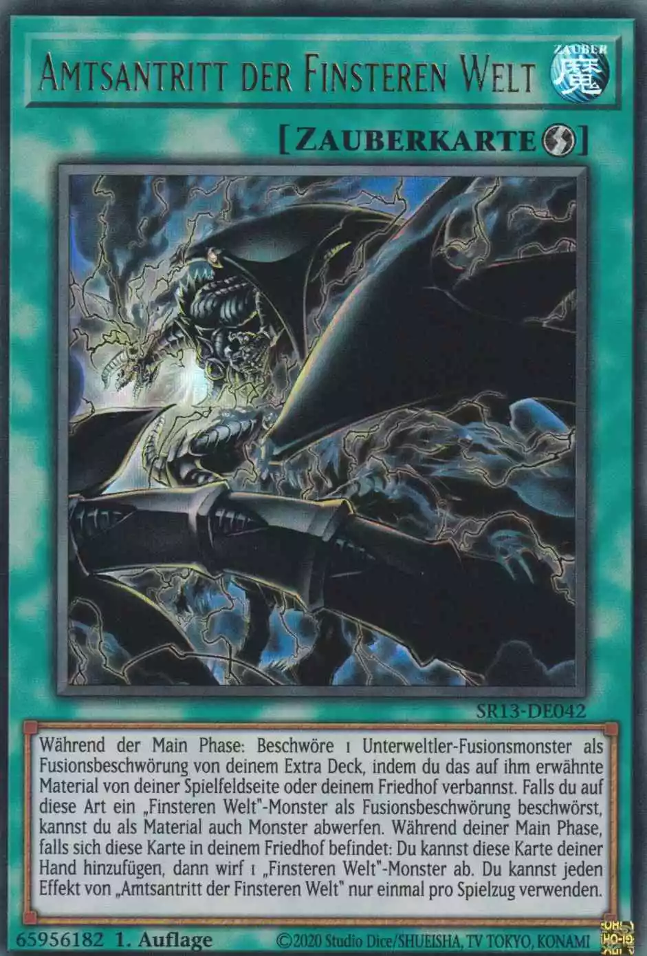 Amtsantritt der Finsteren Welt SR13-DE042 ist in Ultra Rare Yu-Gi-Oh Karte aus Dark World 1.Auflage