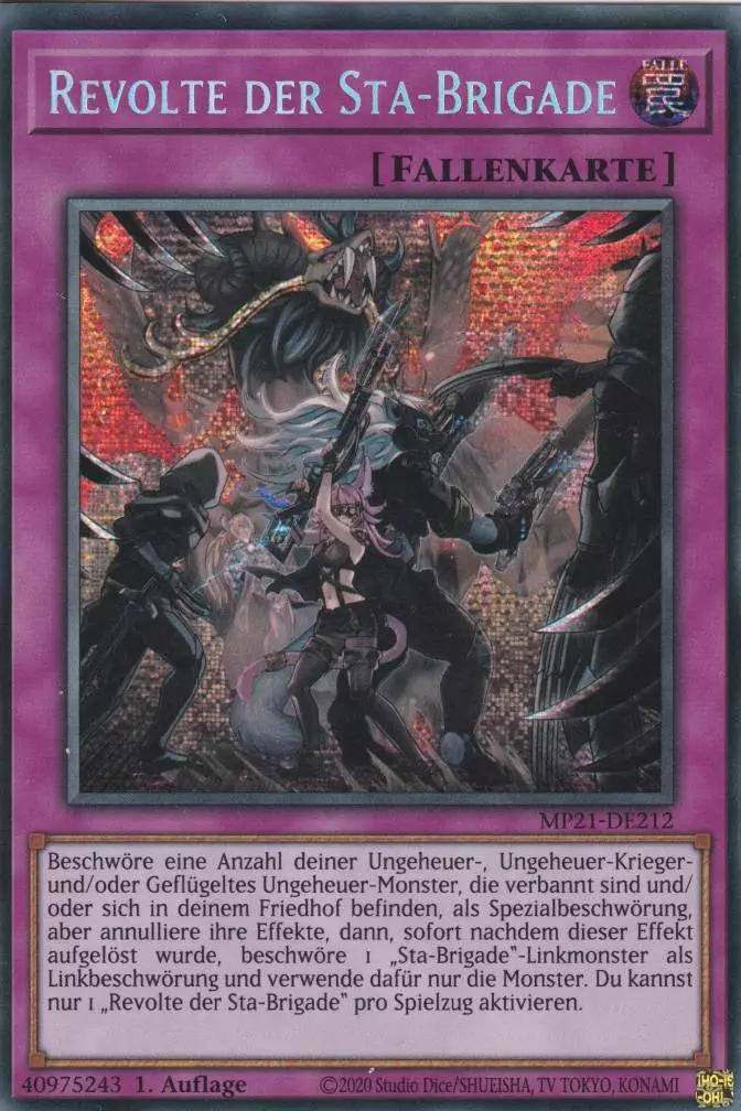 Revolte der Sta-Brigade MP21-DE212 ist in Prismatic Secret Rare Yu-Gi-Oh Karte aus Tin of Ancient Battles 1.Auflage