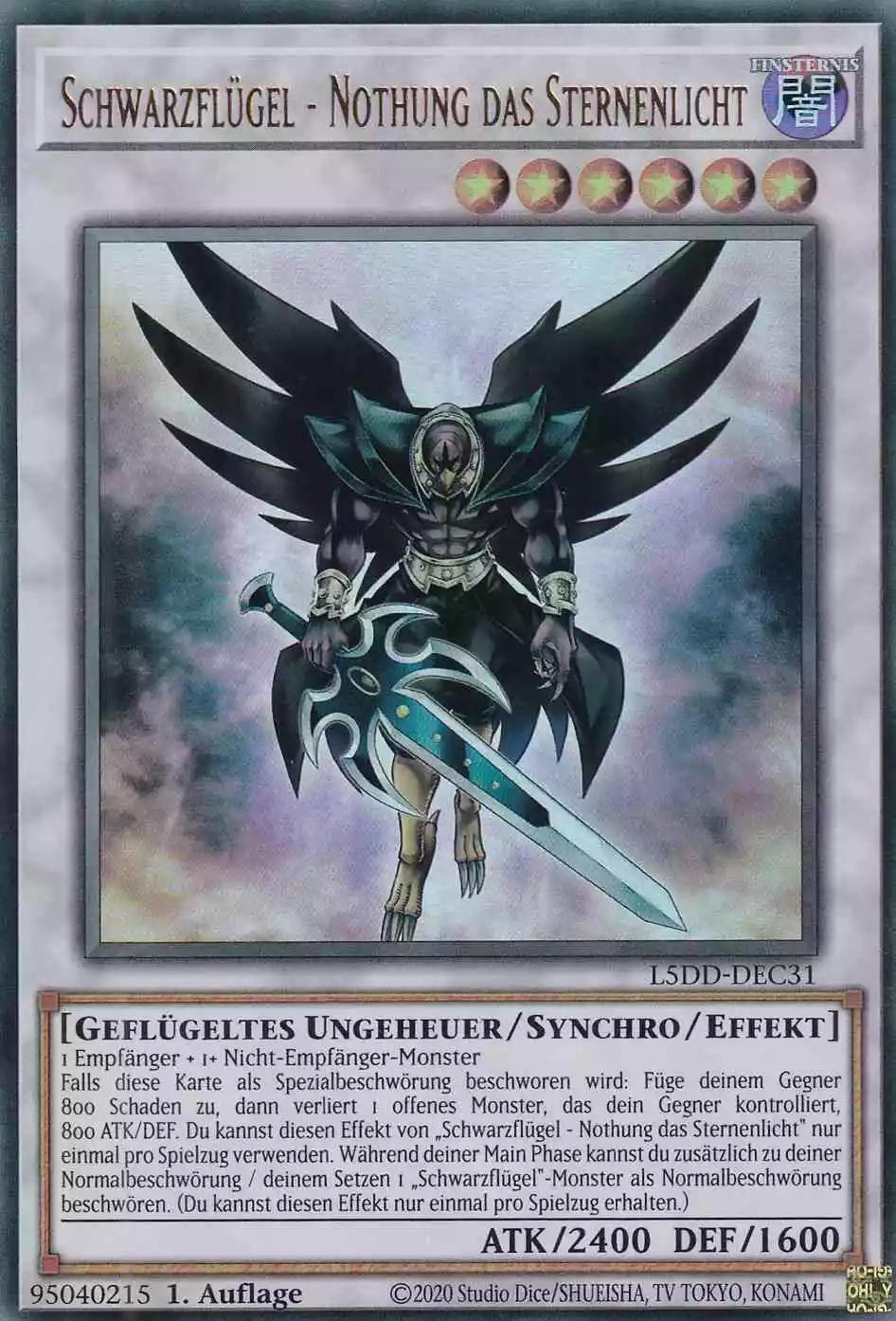 Schwarzflügel - Nothung das Sternenlicht L5DD-DEC31 ist in Ultra Rare Yu-Gi-Oh Karte aus Legendary 5D’s Decks 1.Auflage