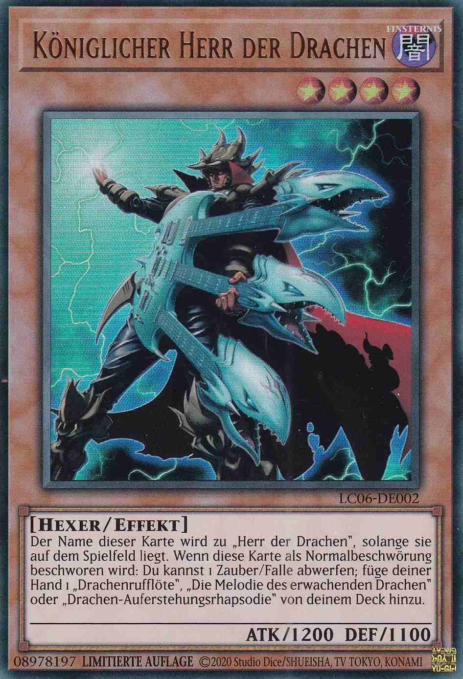 Königlicher Herr der Drachen Ultra Rare LC06-DE002 Yugioh Karte Königlicher Herr der Drachen LC06-DE002 ist in Ultra Rare Yu-Gi-Oh Karte aus Legendary Collection Kaiba Limitierte Auflage