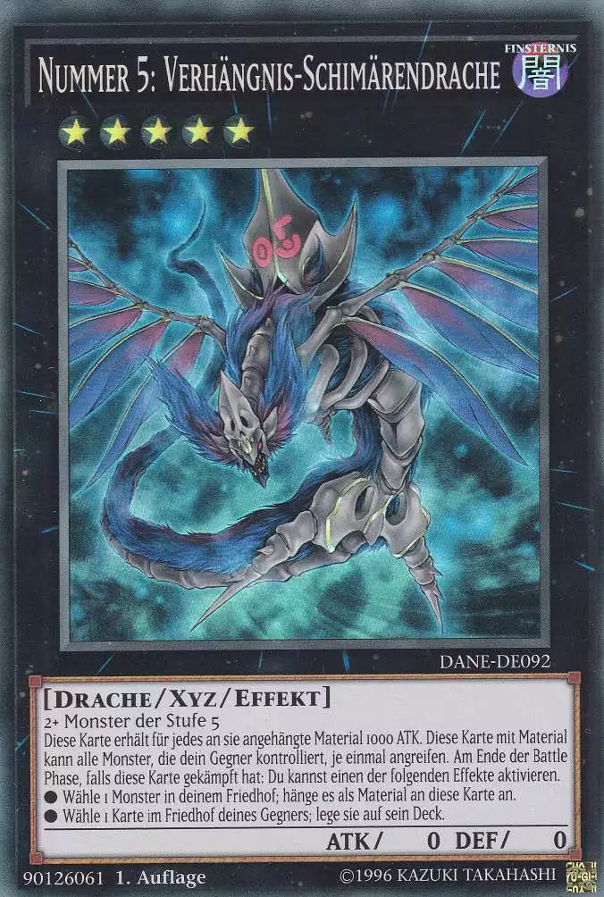 Nummer 5: Verhängnis-Schimärendrache DANE-DE092 ist in Super Rare Yu-Gi-Oh Karte aus Dark Neostorm 1.Auflage