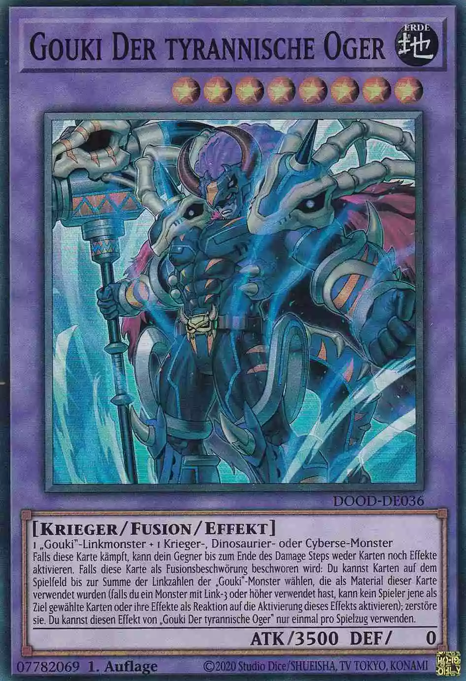 Gouki Der tyrannische Oger Super Rare DOOD-DE036 Yugioh Karte Gouki Der tyrannische Oger DOOD-DE036 ist in Super Rare Yu-Gi-Oh Karte aus Doom of Dimensions 1.Auflage