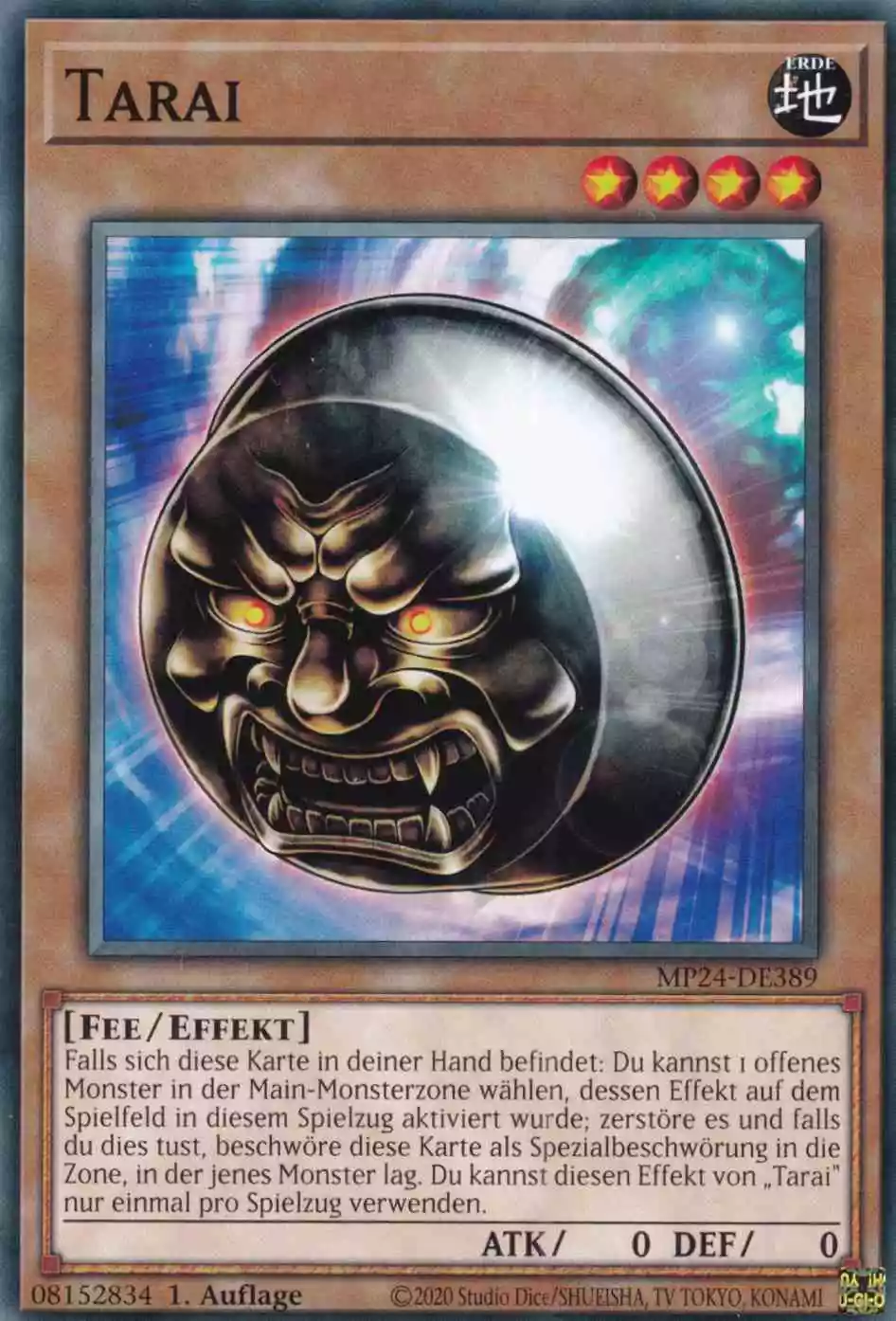 Tarai MP24-DE389 ist in Common Yu-Gi-Oh Karte aus 25th Anniversary Tin Dueling Mirrors 1.Auflage