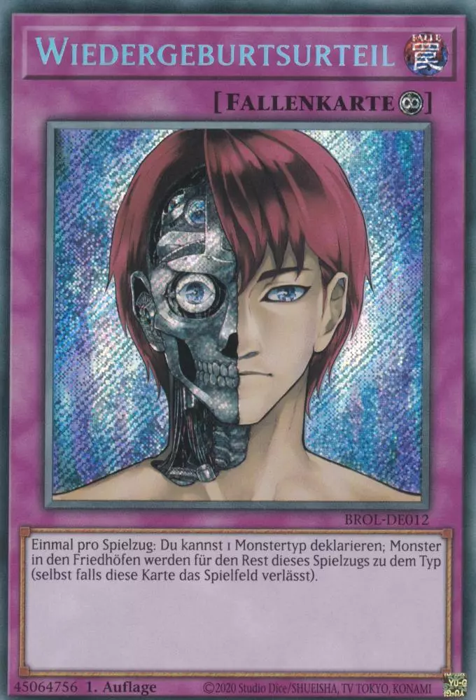 Wiedergeburtsurteil BROL-DE012 ist in Secret Rare Yu-Gi-Oh Karte aus Brothers of Legend 1.Auflage