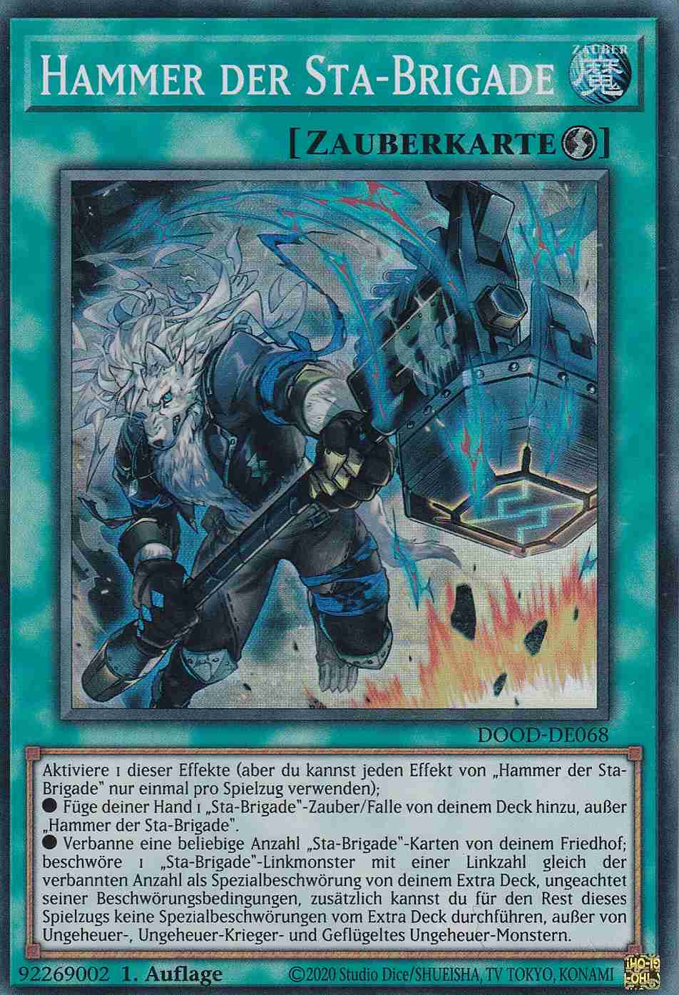 Hammer der Sta-Brigade DOOD-DE068 ist in Super Rare Yu-Gi-Oh Karte aus Doom of Dimensions 1.Auflage