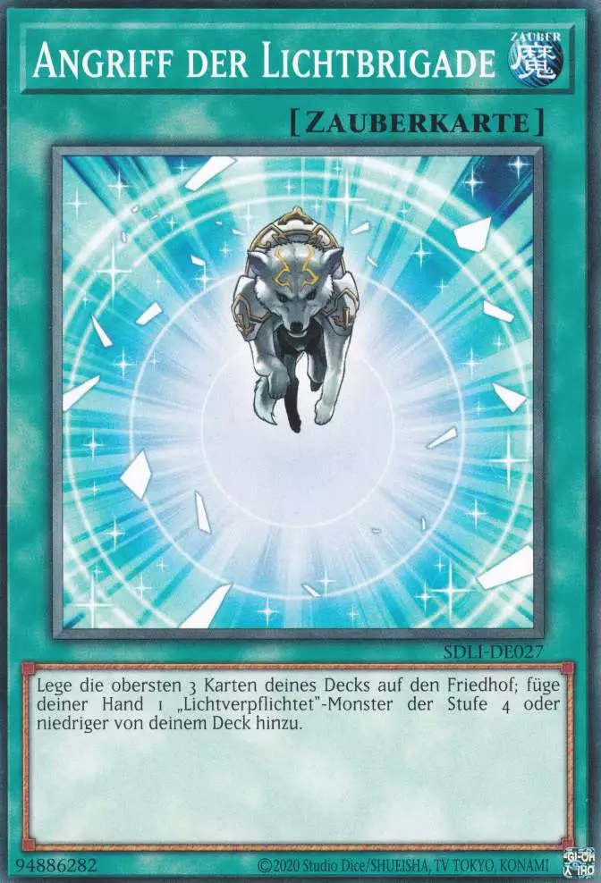 Angriff der Lichtbrigade SDLI-DE027 ist in Common Yu-Gi-Oh Karte aus Realm Of Light unlimitiert