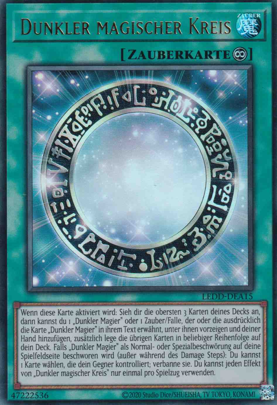 Dunkler magischer Kreis LEDD-DEA15 ist in Ultra Rare Yu-Gi-Oh Karte aus Legendary Dragon Decks unlimitiert