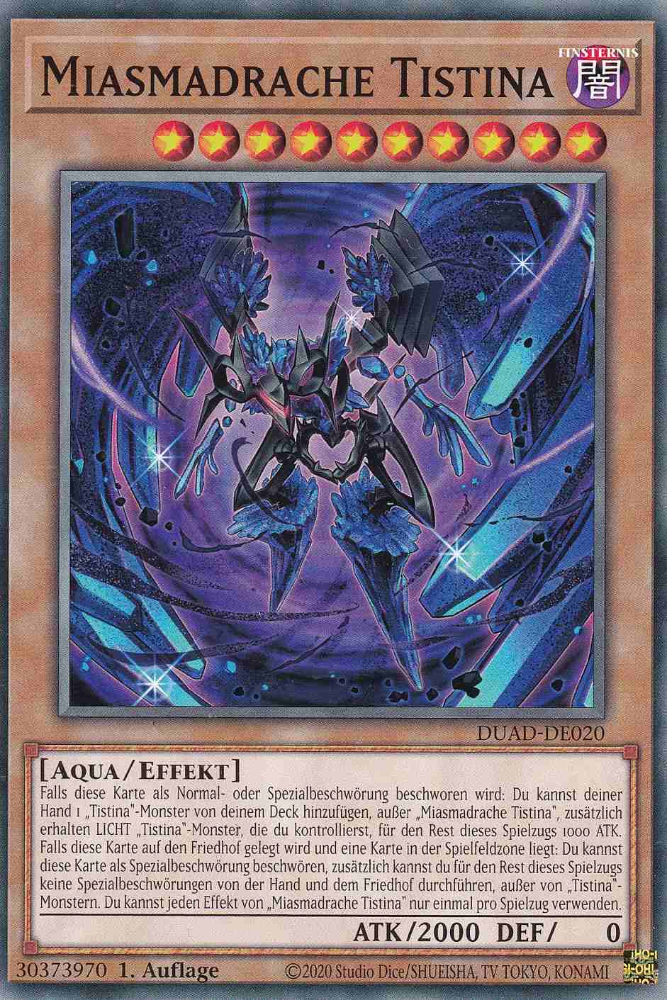 Miasmadrache Tistina DUAD-DE020 ist in Common Yu-Gi-Oh Karte aus Duelist’s Advance 1.Auflage