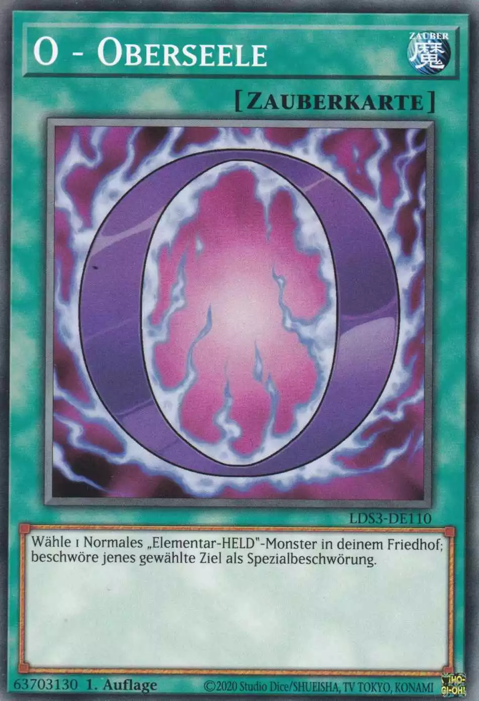 O - Oberseele LDS3-DE110 ist in Common Yu-Gi-Oh Karte aus Legendary Duelists Season 3 1.Auflage