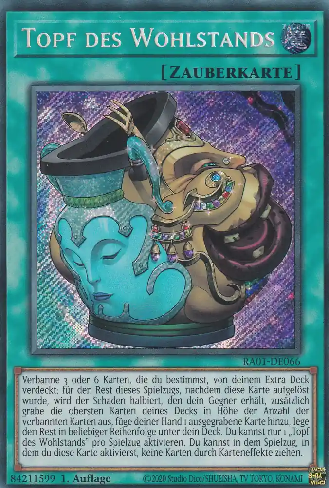 Topf des Wohlstands RA01-DE066 ist in Secret Rare Yu-Gi-Oh Karte aus 25th Anniversary Rarity Collection 1.Auflage