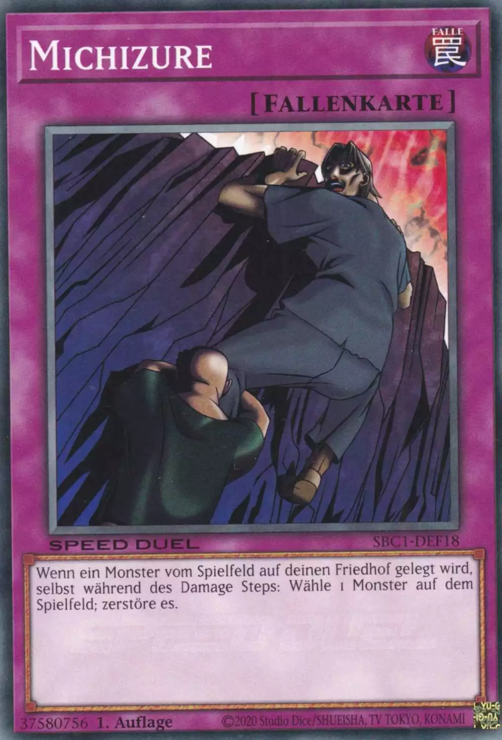 Michizure SBC1-DEF18 ist in Common Yu-Gi-Oh Karte aus Streets of Battle City 1.Auflage