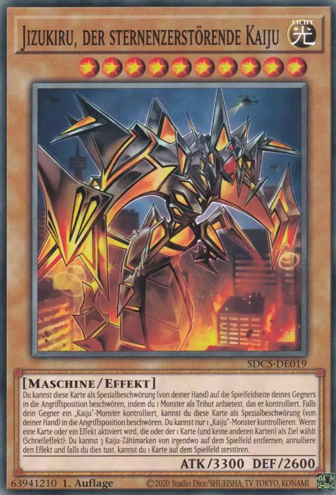 Jizukiru, der sternenzerstörende Kaiju SDCS-DE019 ist in Common Yu-Gi-Oh Karte aus Cyber Strike 1.Auflage