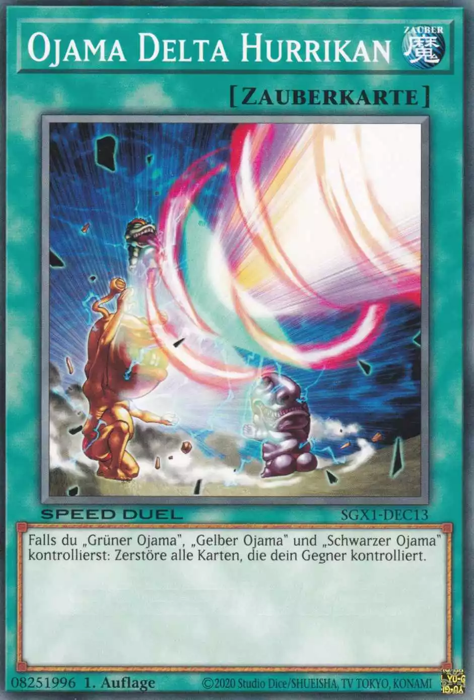 Ojama Delta Hurrikan SGX1-DEC13 ist in Common Yu-Gi-Oh Karte aus Speed Duel GX Duel Academy Box 1.Auflage