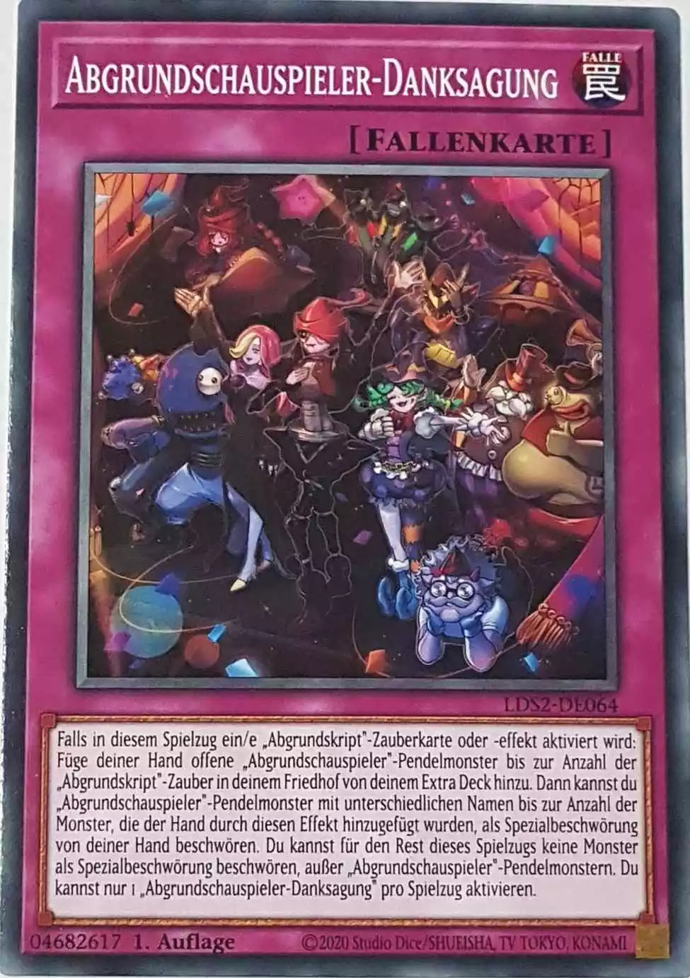 Abgrundschauspieler-Danksagung LDS2-DE064 ist in Common Yu-Gi-Oh Karte aus Legendary Duelists: Season 2 1.Auflage