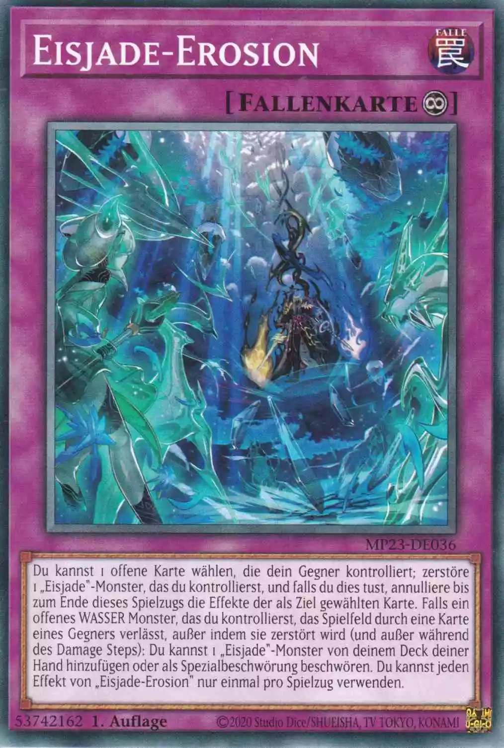 Eisjade-Erosion MP23-DE036 ist in Common Yu-Gi-Oh Karte aus 25th Anniversary Tin Dueling Heroes 1.Auflage