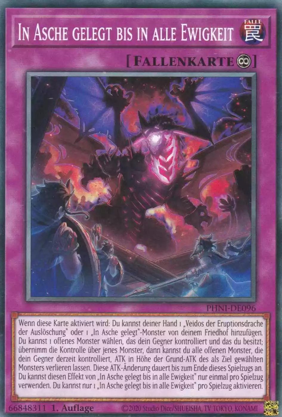 In Asche gelegt bis in alle Ewigkeit PHNI-DE096 ist in Common Yu-Gi-Oh Karte aus Phantom Nightmare 1.Auflage