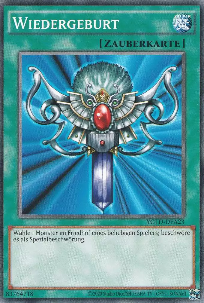 Wiedergeburt YGLD-DEA23 ist in Common Yu-Gi-Oh Karte aus Yugis Legendary Decks - King of Games unlimitiert