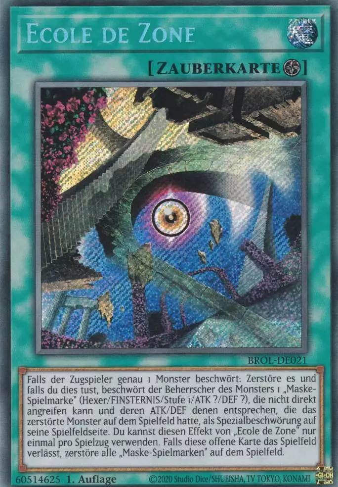 Ecole de Zone BROL-DE021 ist in Secret Rare Yu-Gi-Oh Karte aus Brothers of Legend 1.Auflage