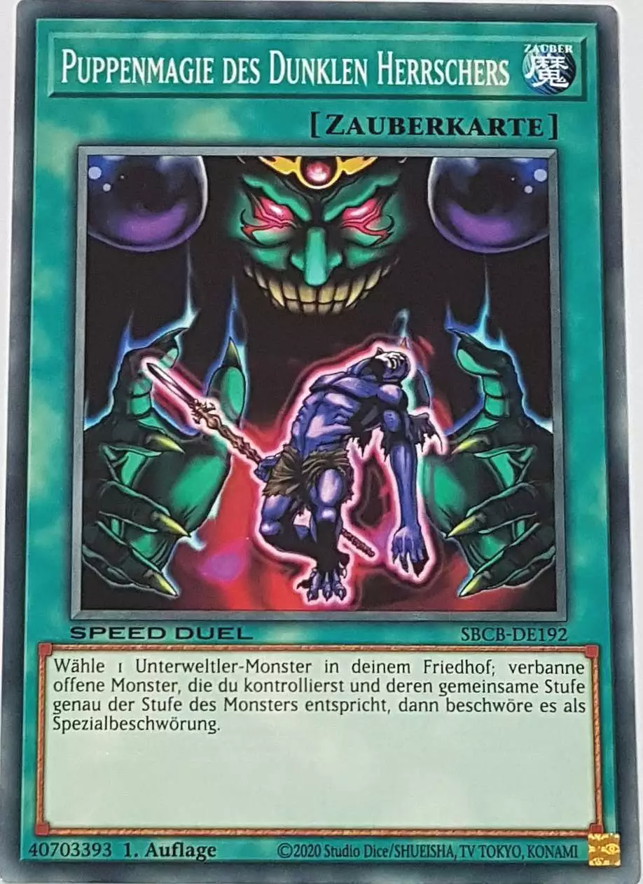 Puppenmagie des Dunklen Herrschers SBCB-DE192 ist in Common Yu-Gi-Oh Karte aus Speed Duel Battle City Box 1. Auflage