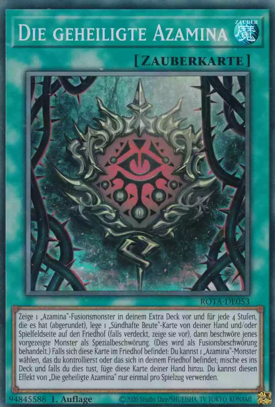 Die geheiligte Azamina ROTA-DE053 ist in Super Rare Yu-Gi-Oh Karte aus Rage of the Abyss 1.Auflage