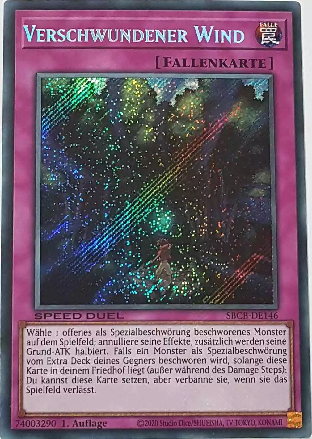 sbcb-de146-1-verschwundener-wind-secret-rare Verschwundener Wind SBCB-DE146-1 ist in Secret Rare Yu-Gi-Oh Karte aus Speed Duel Battle City Box 1. Auflage