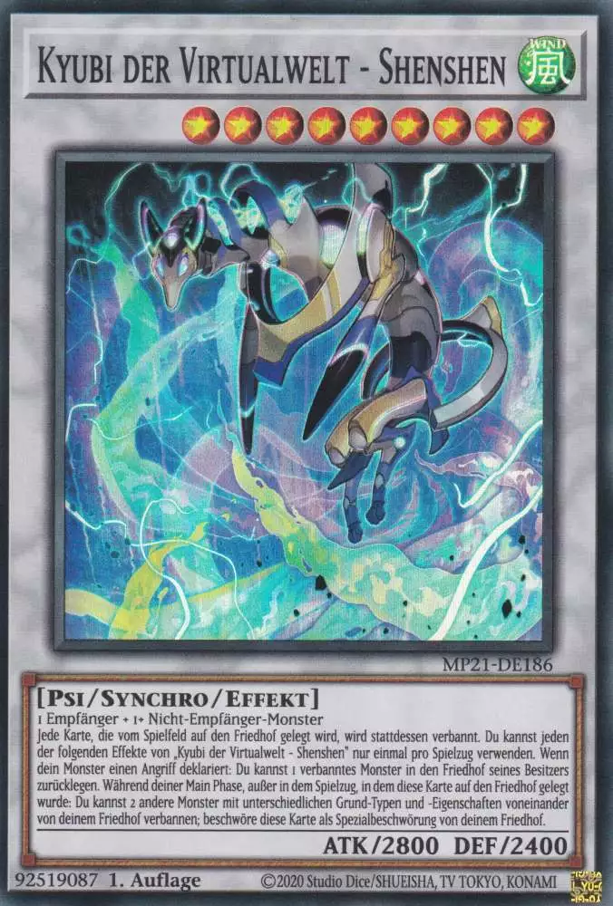 Kyubi der Virtualwelt - Shenshen MP21-DE186 ist in Super Rare Yu-Gi-Oh Karte aus Tin of Ancient Battles 1.Auflage