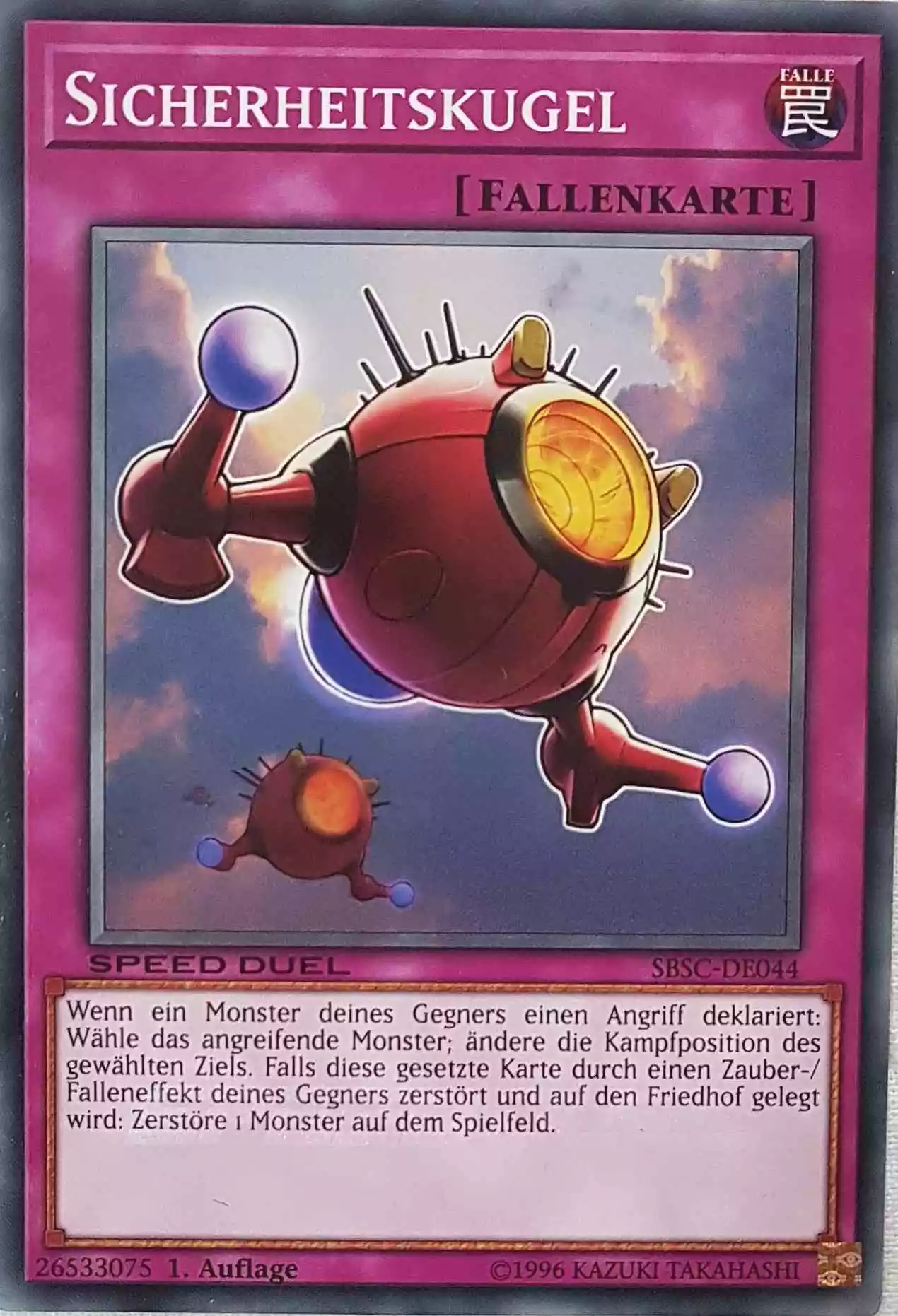 Sicherheitskugel SBSC-DE044 ist in Common Yu-Gi-Oh Karte aus Speed Duel Scars of Battle 1. Auflage